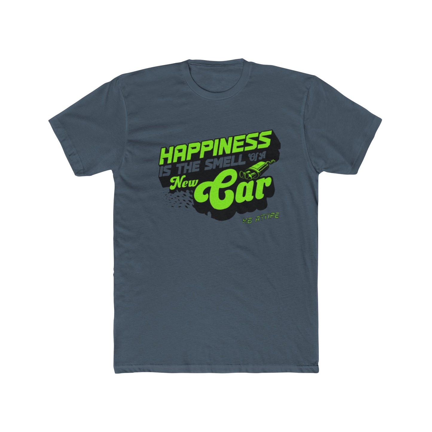 Happiness Is the Smell of New Car Unisex Cotton Crew Tee
