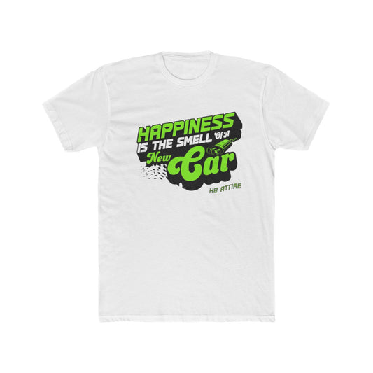 Happiness Is the Smell of New Car Unisex Cotton Crew Tee